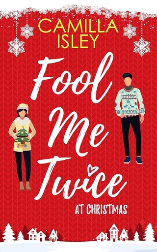 "Fool Me Twice at Christmas" av Camilla Isley