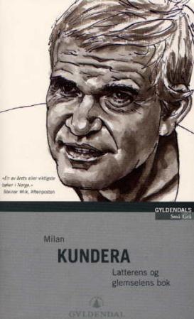 "Latterens og glemselens bok" av Milan Kundera