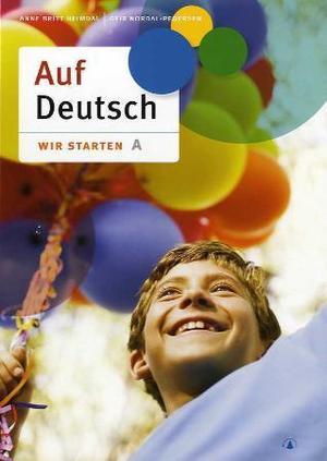 "Auf Deutsch - wir starten A" av Anne Britt Heimdal