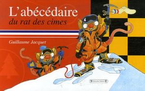 "L'abécédaire du rat des cimes" av Guillaume Jacquet