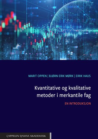 "Kvantitative og kvalitative metoder i merkantile fag" av Marit Oppen