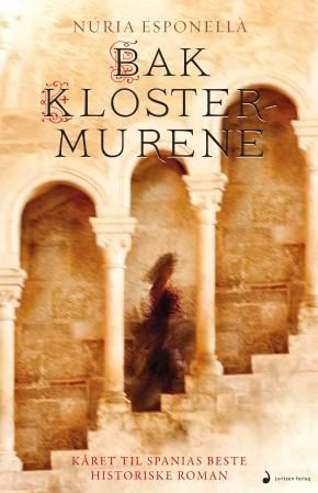 Bak klostermurene - roman