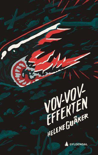"Vov-vov-effekten" av Helene Guåker