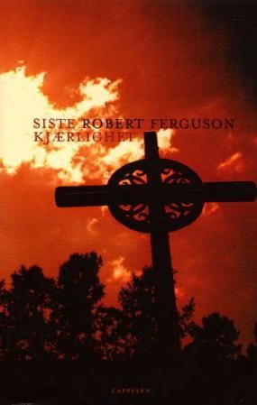 Siste kjærlighet - roman