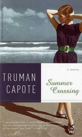 "Summer crossing - a novel" av Truman Capote