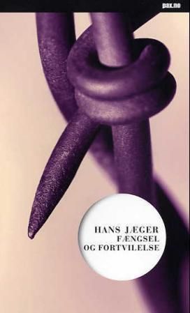 Fængsel og fortvilelse