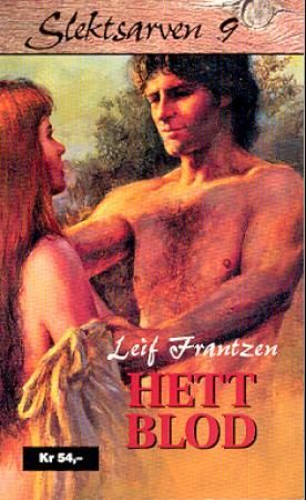 "Hett blod" av Leif Frantzen