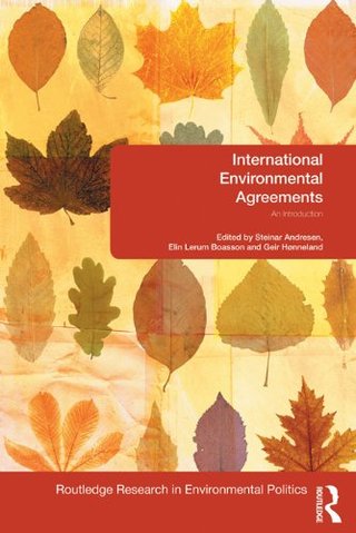 "International Environmental Agreements An Introduction (Environmental Politics)" av Steinar Andresen