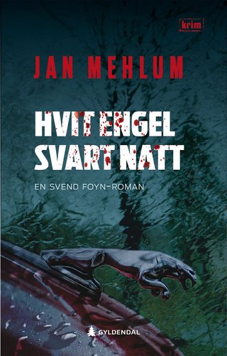 "Hvit engel, svart natt kriminalroman" av Jan Mehlum