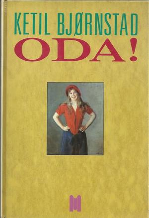 "Oda!" av Ketil Bjørnstad