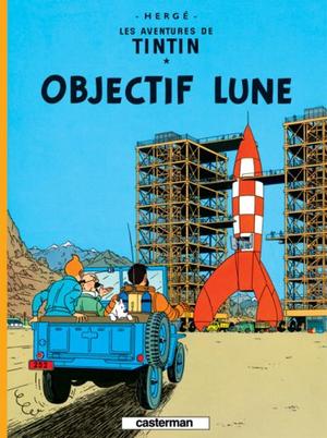 "Les Aventures de Tintin, Tome 16 - Objectif Lune" av Hergé
