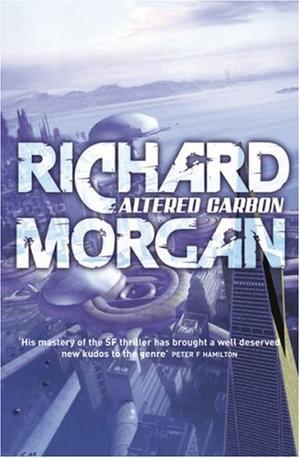 "Altered Carbon (Gollancz S.F.)" av Richard Morgan
