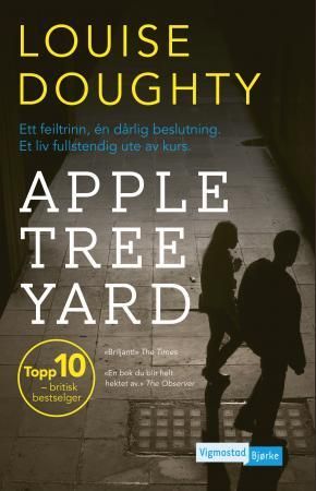 "Apple tree yard" av Louise Doughty