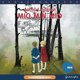 "Mio, min Mio" av Astrid Lindgren
