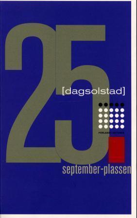 "25. september-plassen - roman" av Dag Solstad