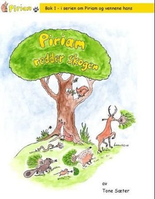 Piriam redder skogen