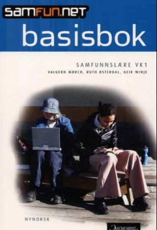 Samfun.net basisbok - samfunnslære VK1
