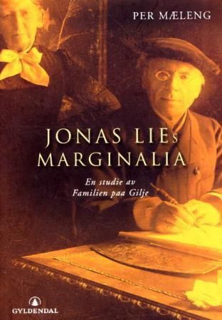 Jonas Lies marginalia - en studie av Familien paa Gilje