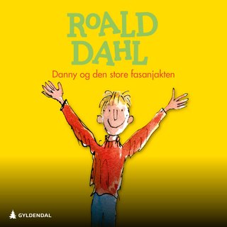 "Danny og den store fasanjakten" av Roald Dahl