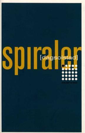 "Spiraler - noveller" av Dag Solstad