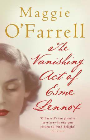 "The vanishing act of Esme Lennox" av Maggie O'Farrell