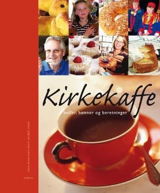 Kirkekaffe - boller, bønner og beretninger