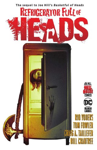 Refrigerator Full of Heads - Hill House Comics - 6