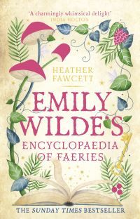 "Emily Wilde's Encyclopaedia of Faeries" av Heather Fawcett