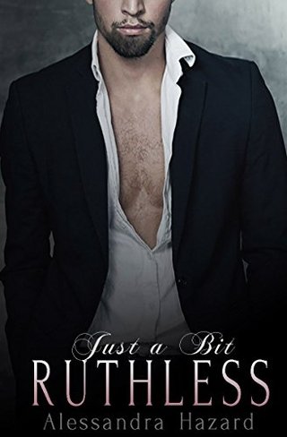 "Just a Bit Ruthless (Straight Guys Book 6)" av Alessandra Hazard