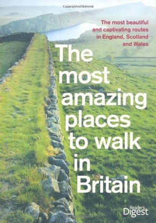 "The Most Amazing Places to Walk in Britain" av Reader's Digest