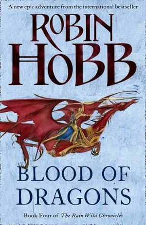 "Blood of Dragons 4" av Robin Hobb