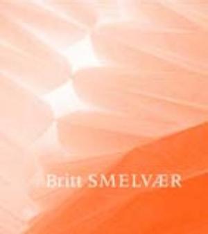 "Britt Smelvær" av Erling Lægreid