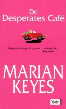 "De desperates café" av Marian Keyes