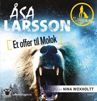 "Et offer til Molok" av Åsa Larsson