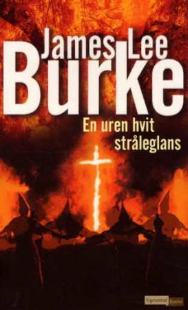 "En uren hvit stråleglans" av James Lee Burke