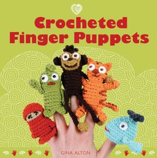 "Crocheted Finger Puppets (Cozy)" av Gina Alton