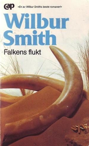 "Falkens flukt" av Wilbur Smith
