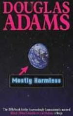 "Mostly harmless" av Douglas Adams