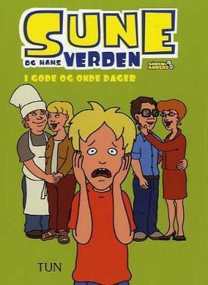 "I gode og onde dager" av Sören Olsson