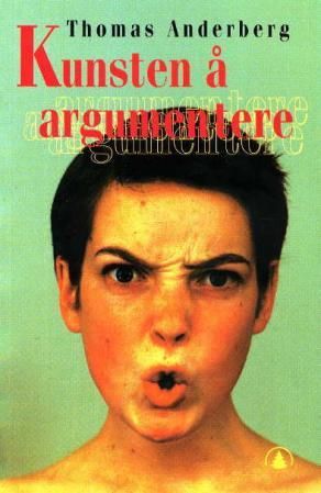 "Kunsten å argumentere" av Thomas Anderberg