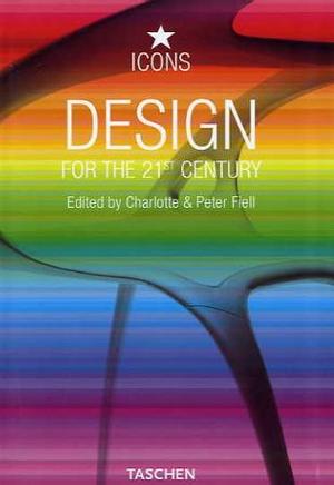 "Design for the 21st century" av Charlotte Fiell