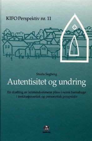 "Autensitet og undring" av Sturla Sagberg