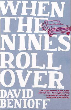 "When the nines roll over - and other stories" av David Benioff