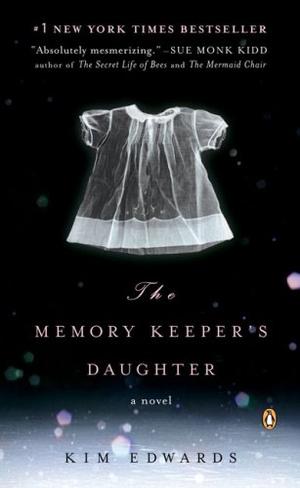 "The Memory Keeper's Daughter" av Kim Edwards