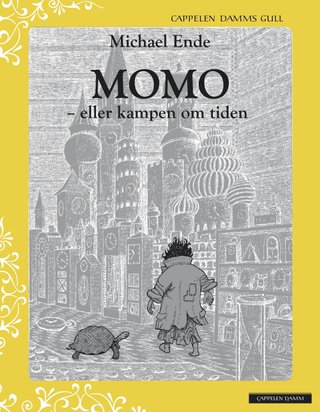 "Momo, eller Kampen om tiden" av Michael Ende