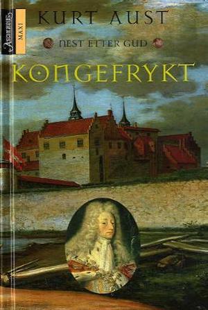 "Kongefrykt - nest etter Gud" av Kurt Aust