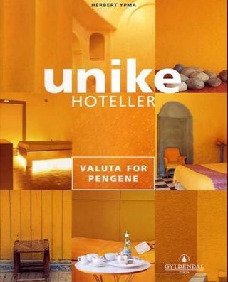 Unike hoteller - valuta for pengene