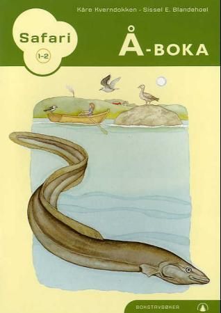Safari 1-2 - Å-boka : bokstavbøker