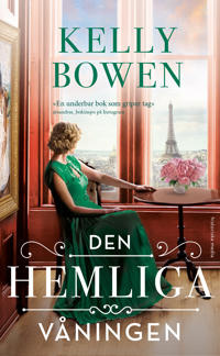 "Den hemliga våningen" av Kelly Bowen