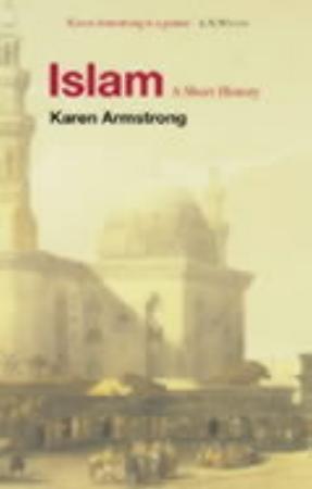 "Islam a short history" av Karen Armstrong